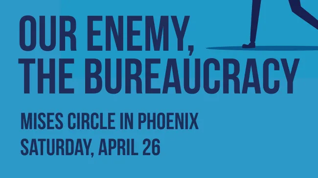 Mises Circle Arizona 2025